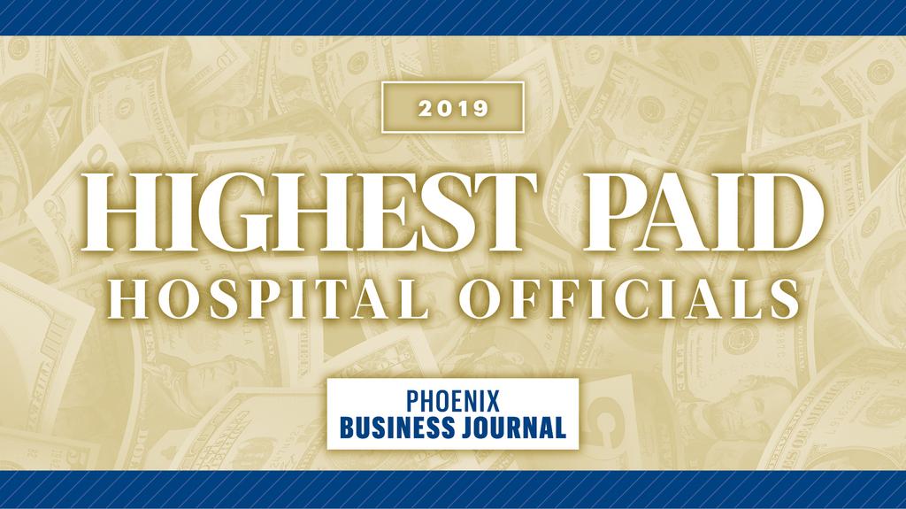 Banner Health Execs Among Valley S Highest Paid Hospital Workers