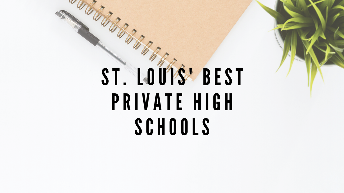 Niche ranks best private high schools in Missouri St. Louis Business Journal