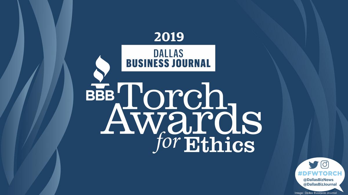 BBB Torch Awards for Ethics winner announced Dallas Business Journal