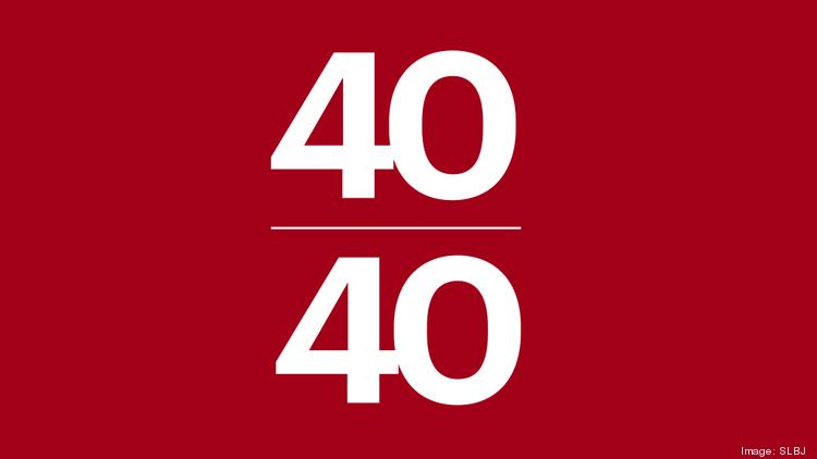 40 Under 40 Awards