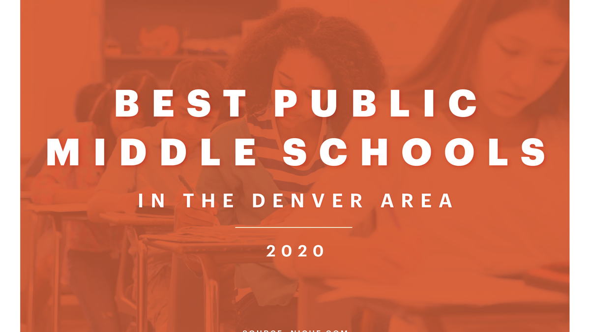 the-25-best-public-middle-schools-in-the-denver-area-new-for-2020