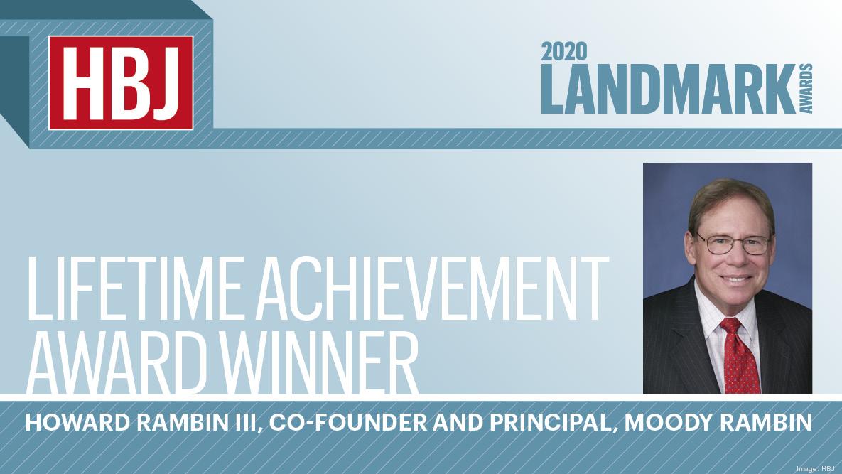 Moody Rambin cofounder named HBJ's Landmark Lifetime Achievement Award