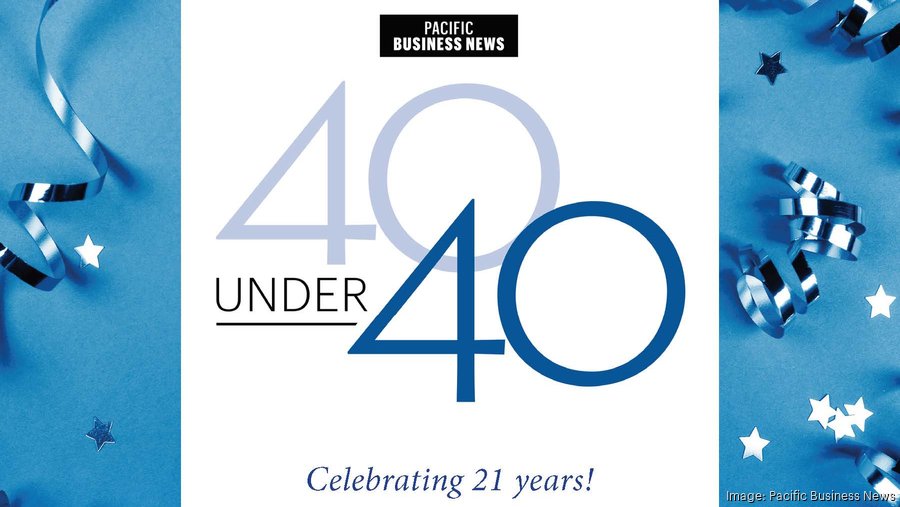 Introducing Pacific Business News 40 Under 40 honorees for 2020 Part