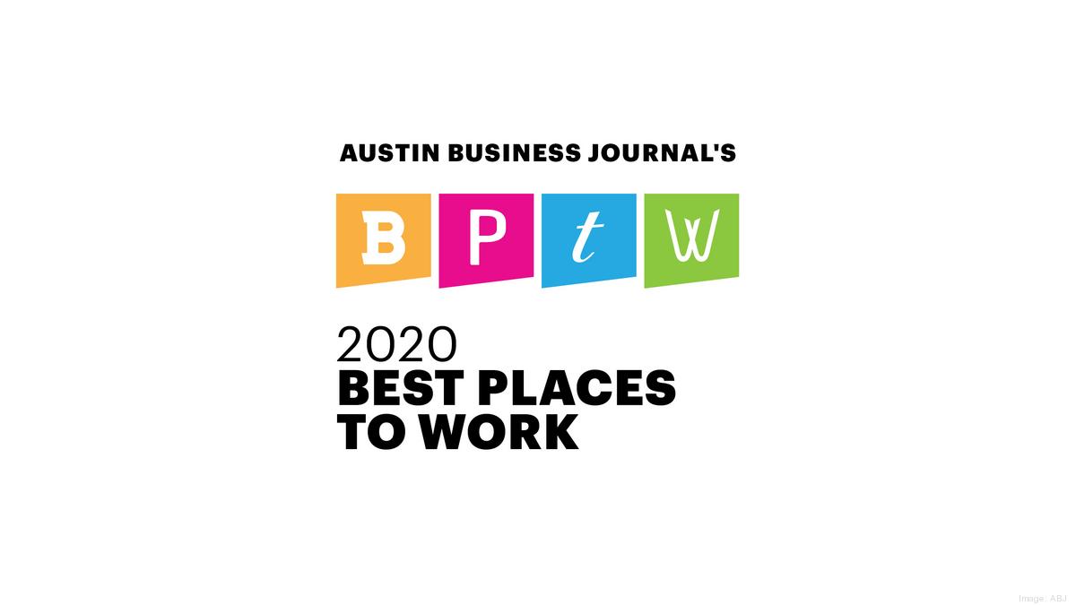 Best Places to Work in Austin 65 AZ winners named Austin Business