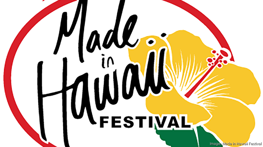 2020 Made in Hawaii Festival goes virtual Pacific Business News