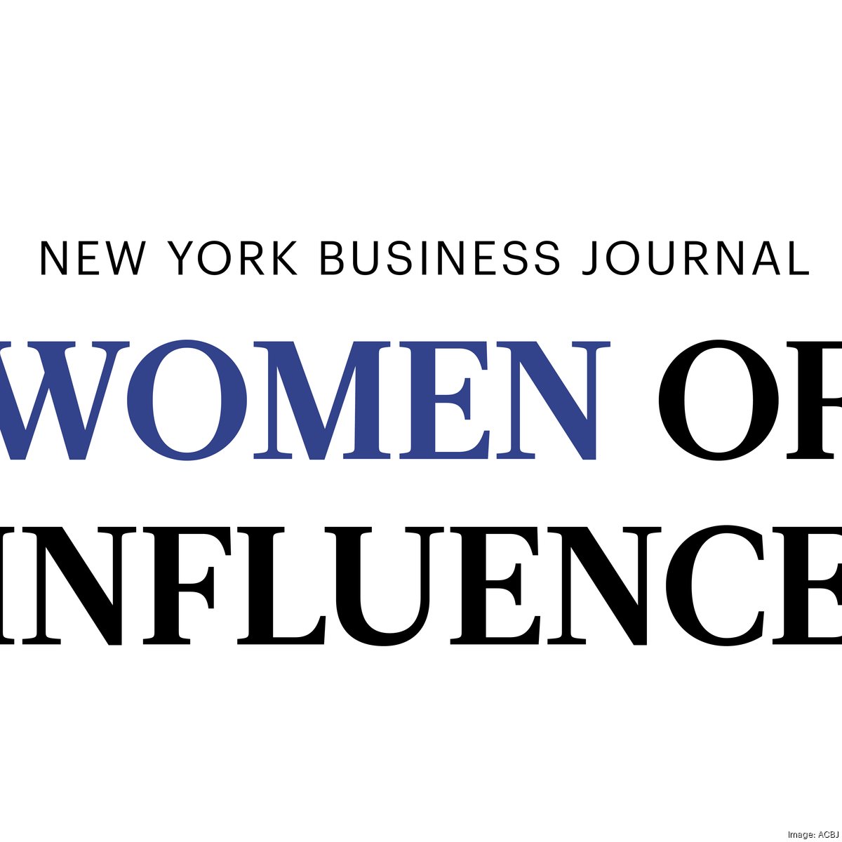 bizjournals.com - Mark Mensheha - Women of Influence nomination deadline extended to Aug. 7 - New York Business Journal
