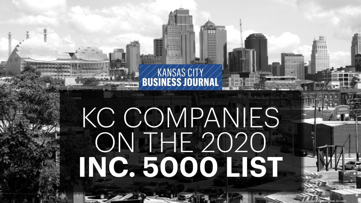 45 fastgrowing Kansas City companies rank on Inc. 5000 in 2020 Kansas City Business Journal