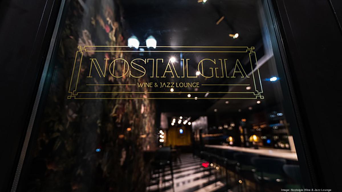 Nostalgia Wine & Jazz Lounge sets opening All the details