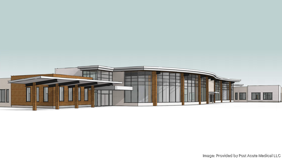 Post Acute Medical makes headway on proposed rehab hospital in Miamisburg Dayton Business Journal