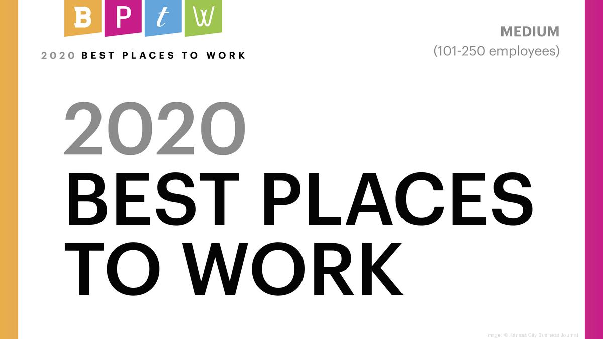 Meet KCBJ's 10 medium-sized Best Places to Work in 2020 - Kansas City