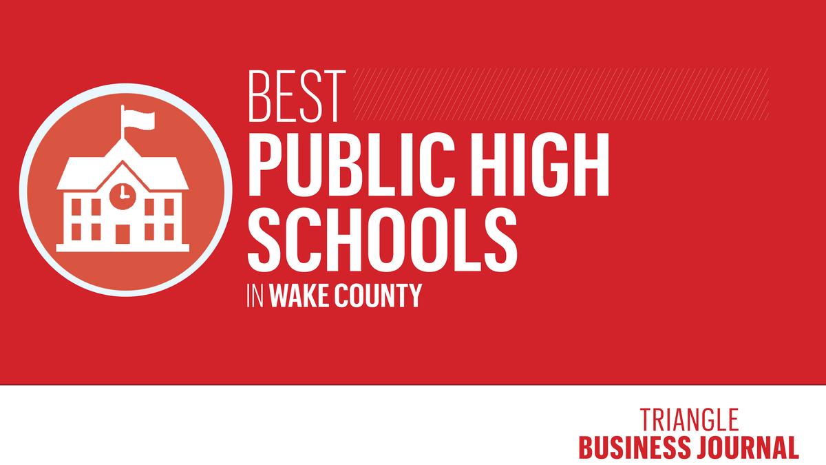 The best public high schools in Wake County for 2020, according to