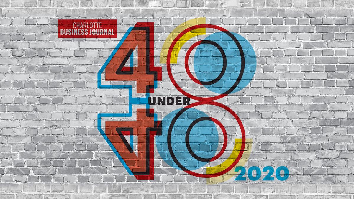 Charlotte's 40 Under 40 Charlotte Business Journal