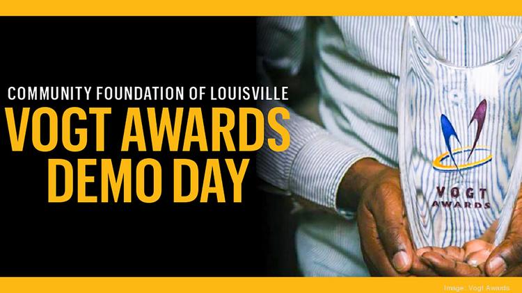 Three Takeaways From Louisville S Virtual Vogt Awards Demo Day Louisville Business First