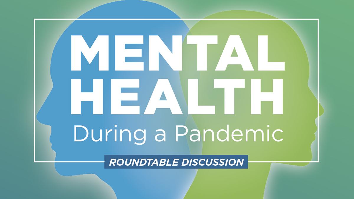 Mental Health During a Pandemic: A roundtable discussion - Cincinnati ...