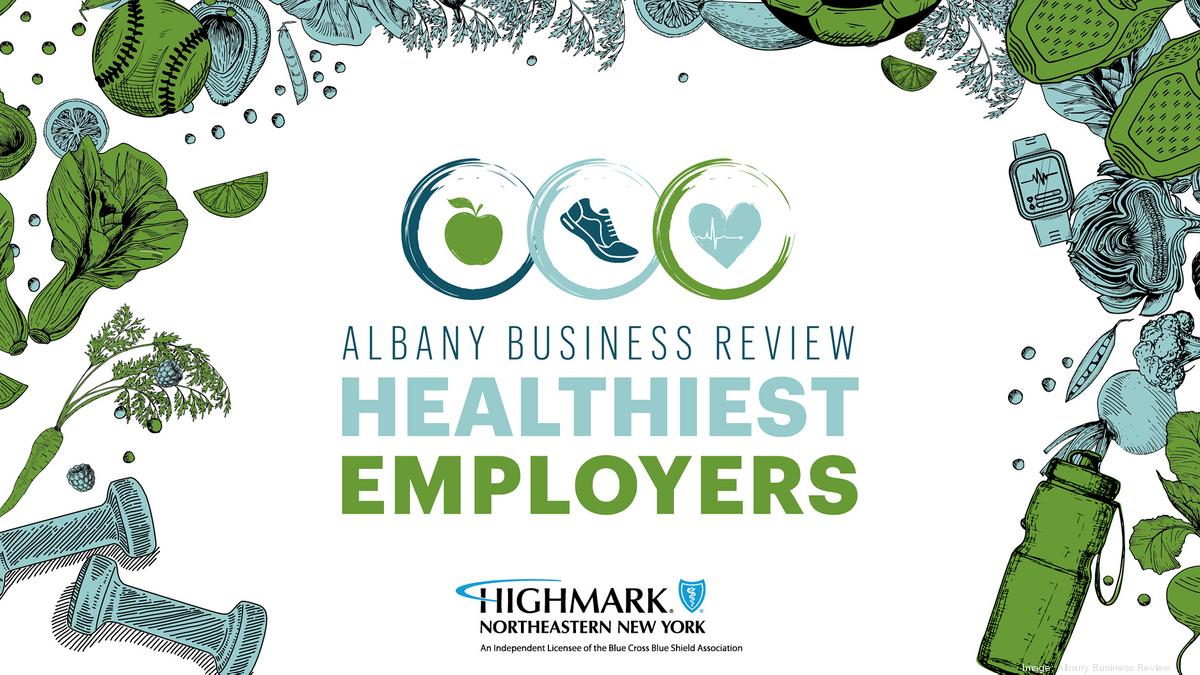 Announcing Albany Business Review's 2021 list of Healthiest Employers -  Albany Business Review