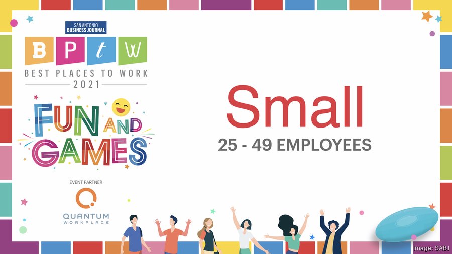 Presenting the 2021 Best Places to Work San Antonio Business Journal