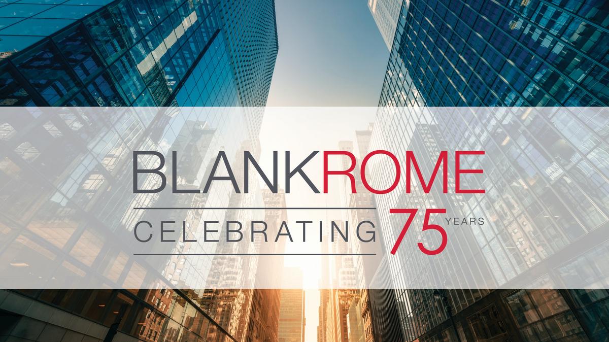 Company anniversary: Blank Rome LLP - Houston Business Journal