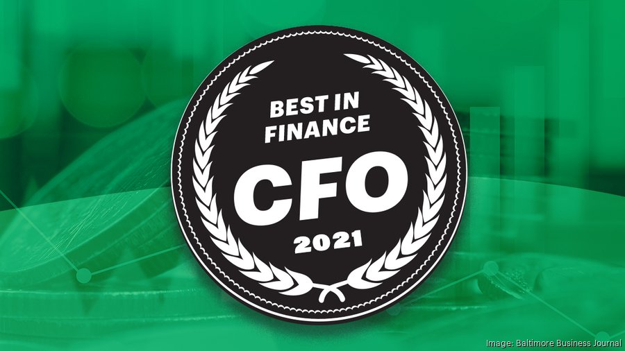 Announcing the BBJ’s 2021 CFO Award winners - Baltimore Business