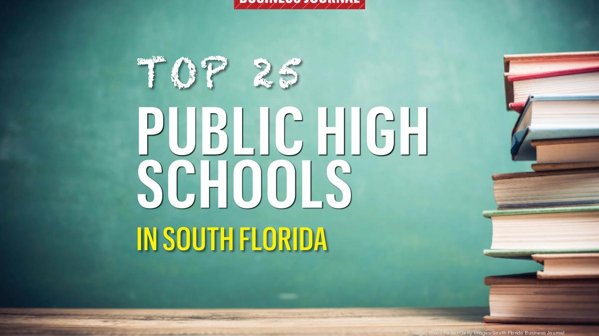 South Florida's Best Public High Schools Of 2021 - South Florida ...