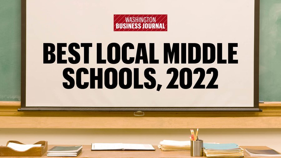 These are the highestranked middle schools in Greater Washington