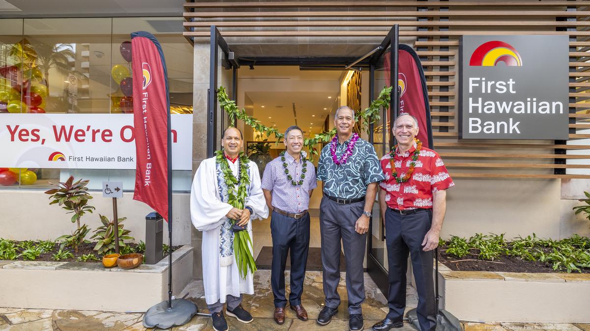 First Hawaiian Bank Opens New Waikiki Branch - Pacific Business News