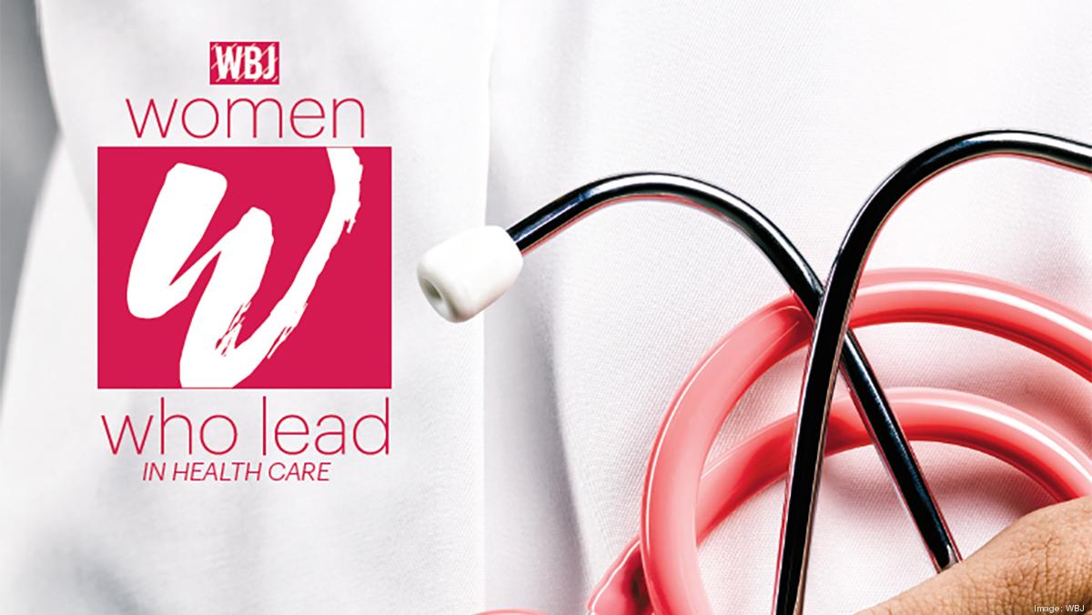 Women Who Lead Health Care Wichita Business Journal