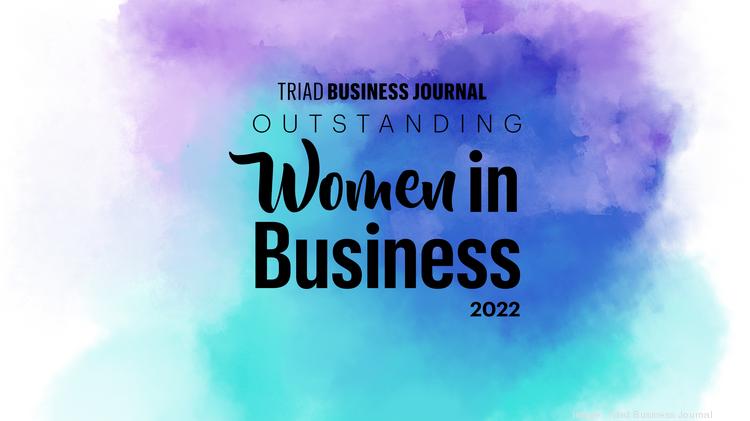 Announcing Triad Business Journals 2022 Class Of Outstanding Women In