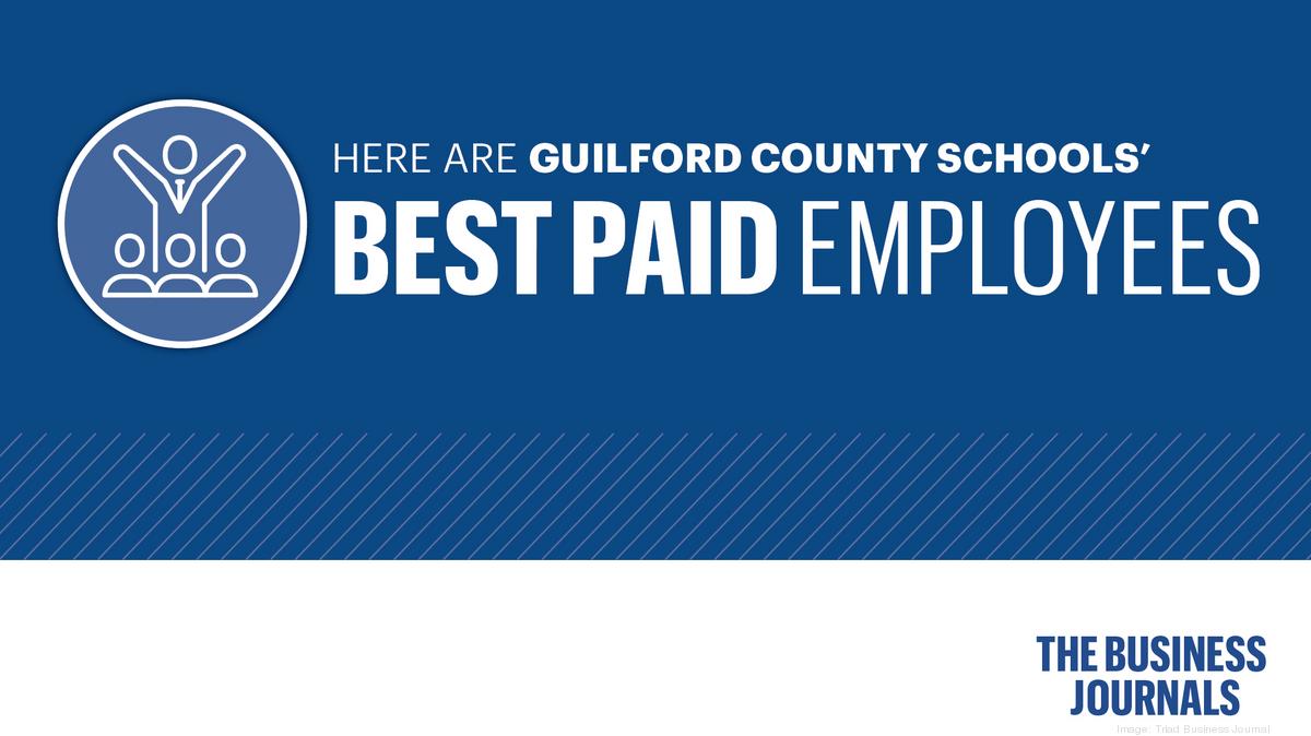 Public Paychecks: Here Are The 25 Highest-paid Guilford County School ...