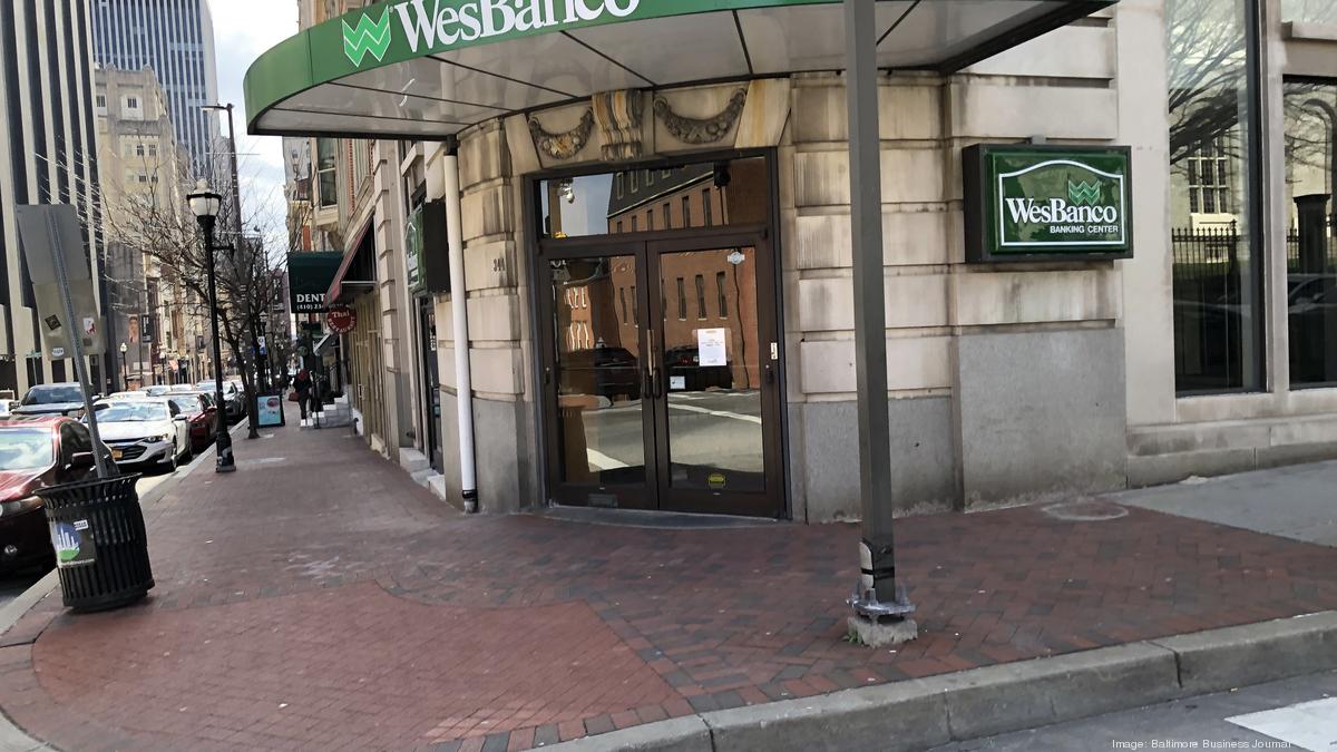 Wesbanco closing downtown Baltimore branch Baltimore Business Journal
