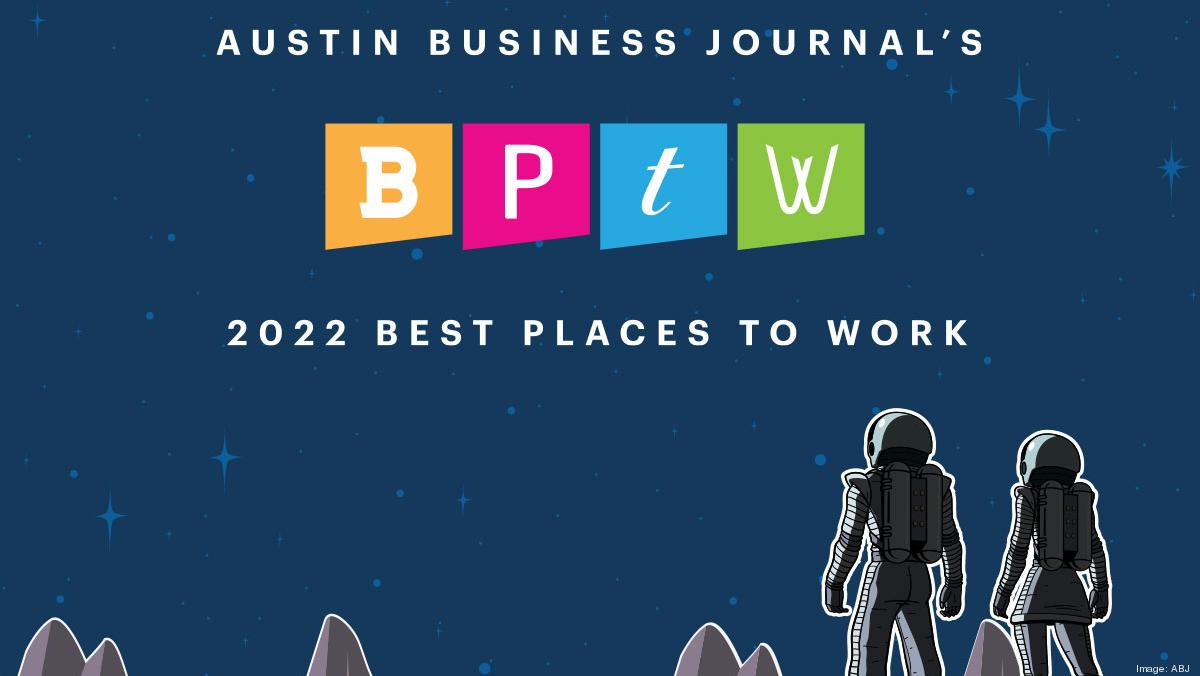 Austin's Best Places to Work announced for 2022 Austin Business Journal