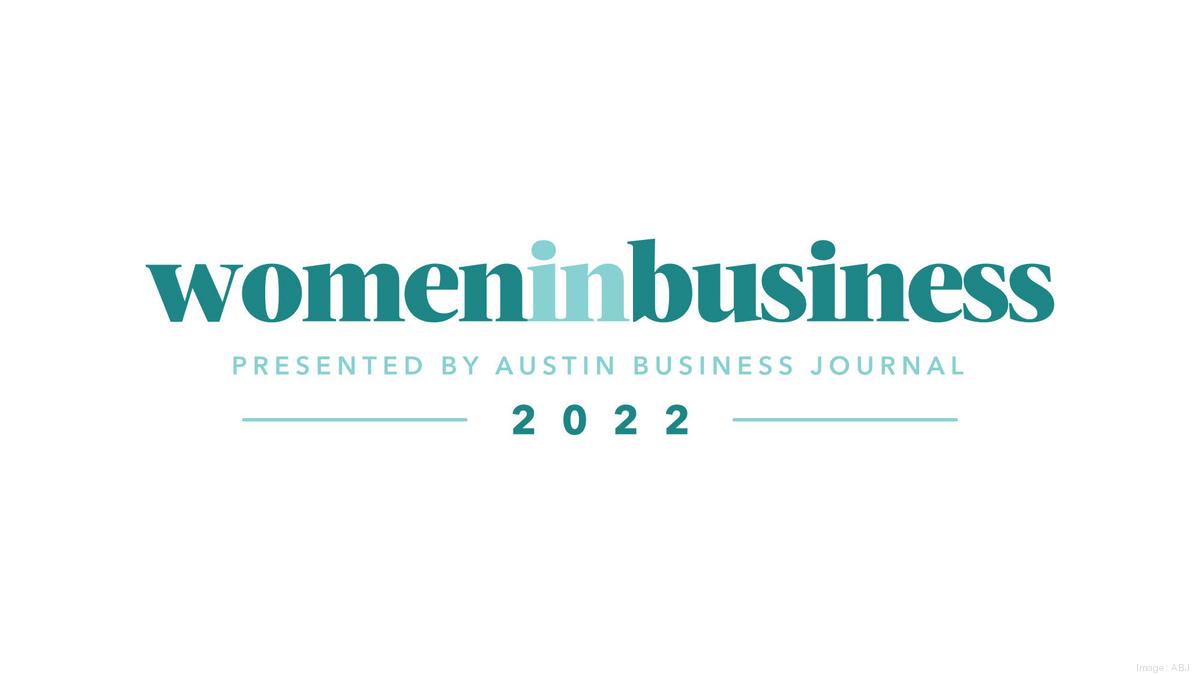 139 nominated for Women in Business awards in Austin - Austin Business ...