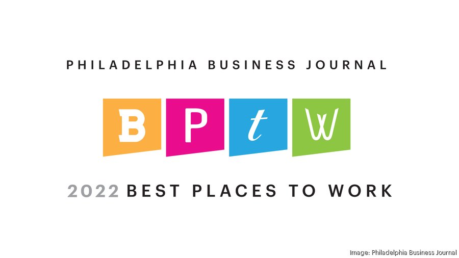 Philadelphia Business Journal announces Best Places to Work 2022 