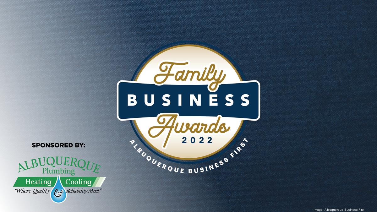 Meet the winners of Albuquerque Business First's 2022 Family Business ...