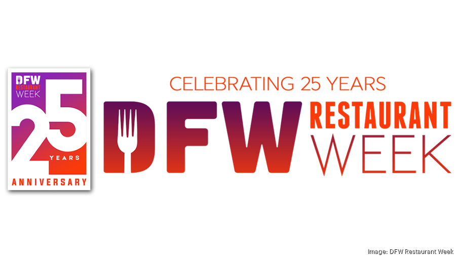 DFW Restaurant Week celebrates 25th anniversary in August - Dallas ...