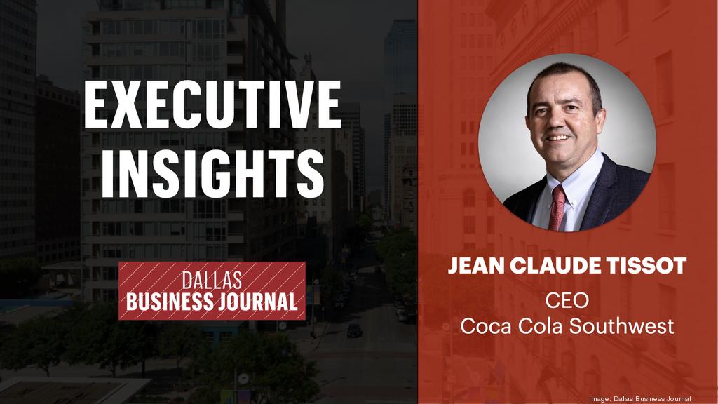 Executive Insights Most Admired CEO Jean Claude Tissot Coca