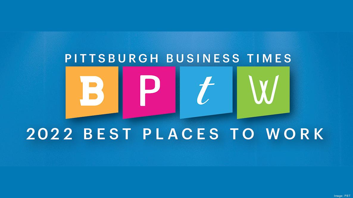 Best Places to Work in Pittsburgh 2022 nomination deadline extended
