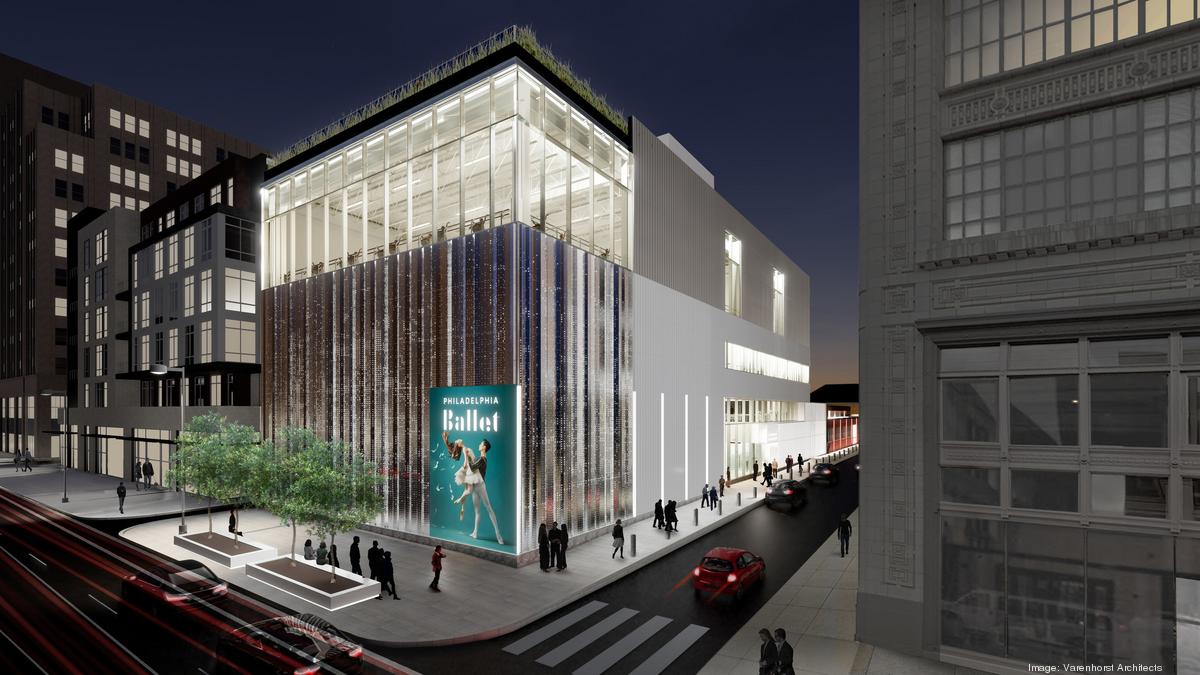 Philadelphia Ballet to start work on 34M North Broad Street expansion