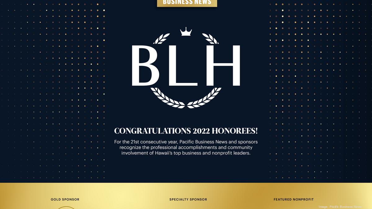 BLH 2022: Business Leaders of the Year - Small Business - Pacific ... - The Business Journals