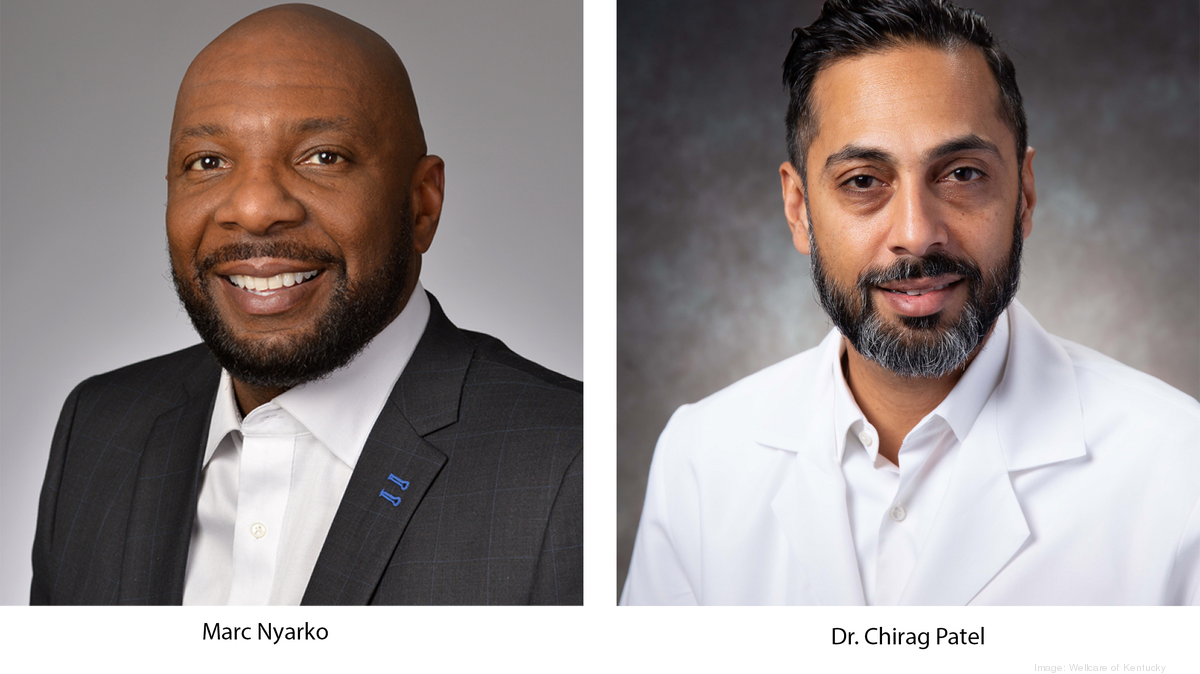 WellCare adds Dr. Chirag Patel and Marc Nyarko to Kentucky leadership