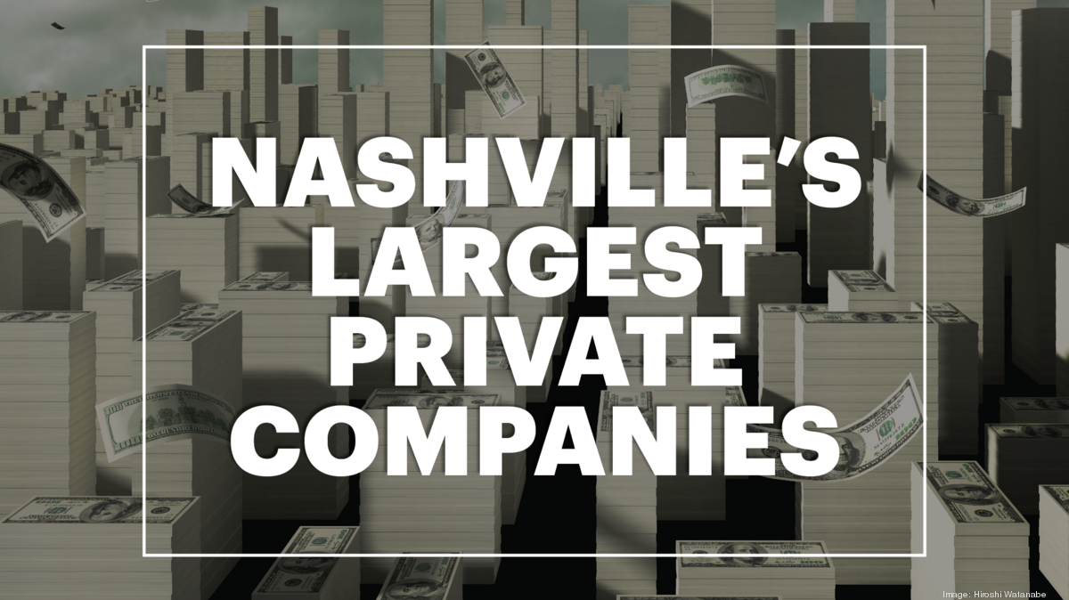 nashville-s-largest-private-companies-nashville-business-journal