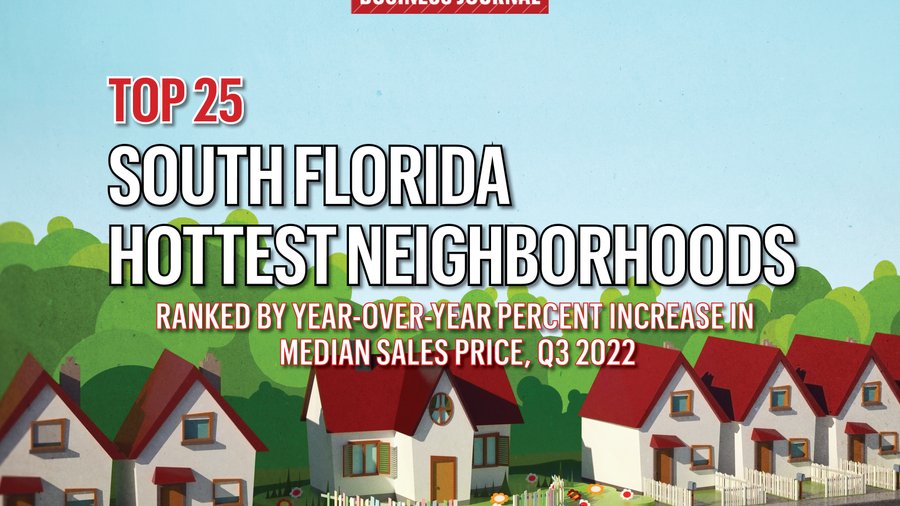 South Florida Neighborhoods With Biggest Increase In Home Values In Third Quarter 2022 South 8388