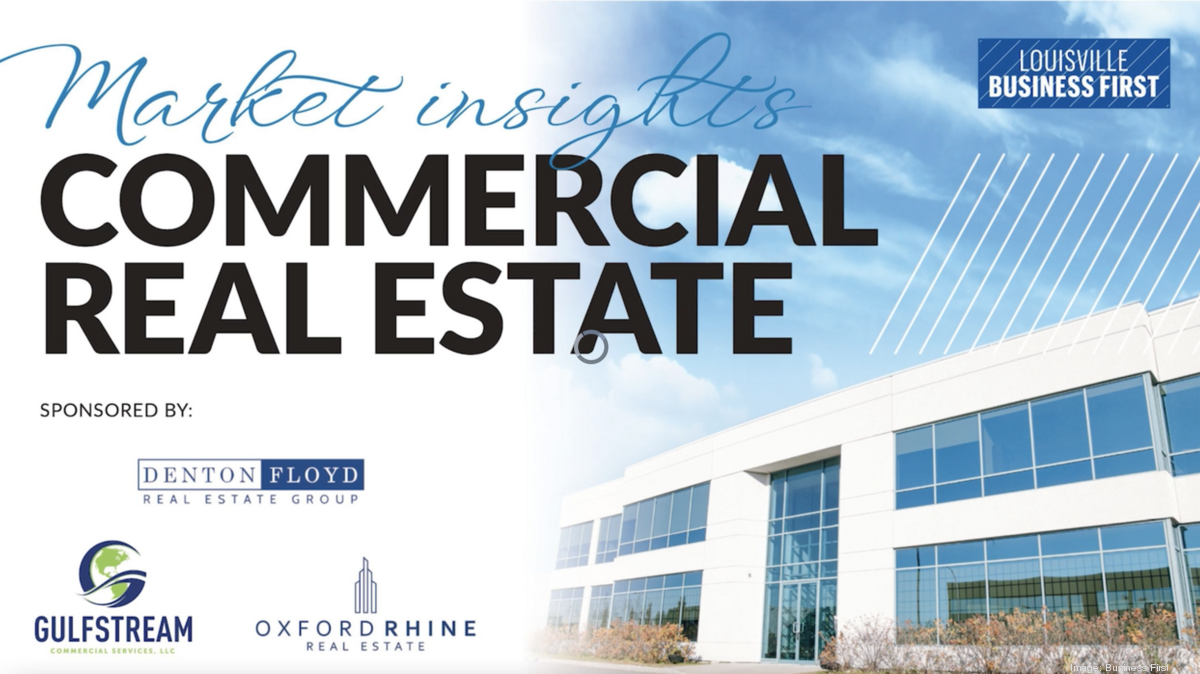 Market Insights Commercial Real Estate 2022 Louisville Business First