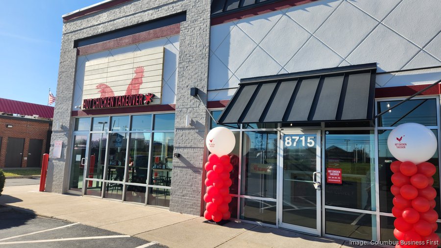 Hot Chicken Takeover now open in Lewis Center - Columbus Business First