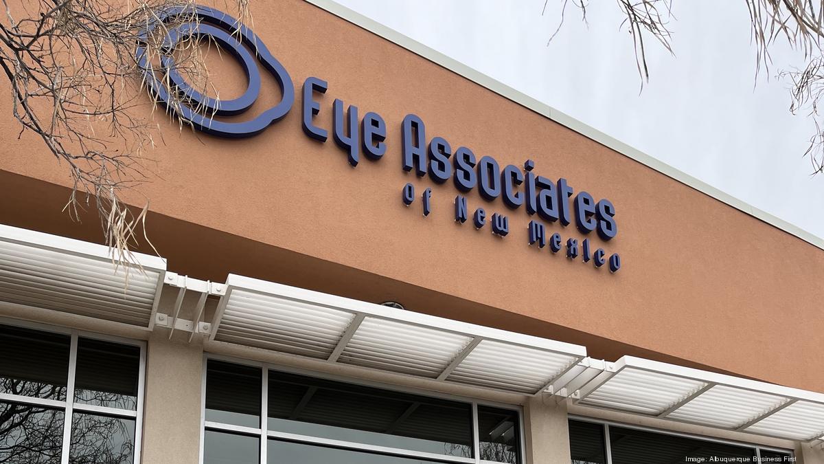 Albuquerque's Eye Associates expands with a new facility Albuquerque