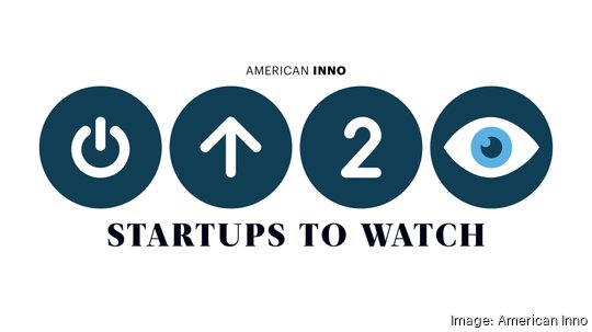 Startups to Watch