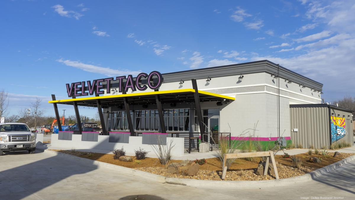 Velvet Taco opens in Grapevine soon, prepares for further DFW expansion Dallas Business Journal