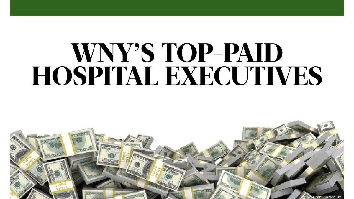 Roswell, Kaleida, Catholic Health leaders top list of toppaid WNY