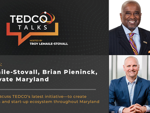 “TEDCO Talks”: Troy LeMaile-Stovall, Brian Pieninck and Cultivate Maryland