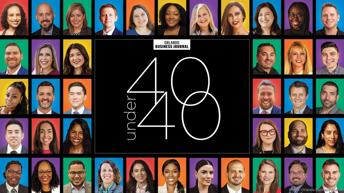 Orlando class of 2023 40 Under 40 winners - Orlando Business Journal