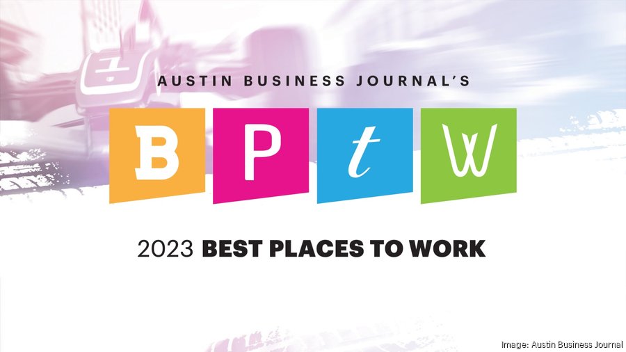 Best Places to Work in Austin unveiled - Austin Business Journal